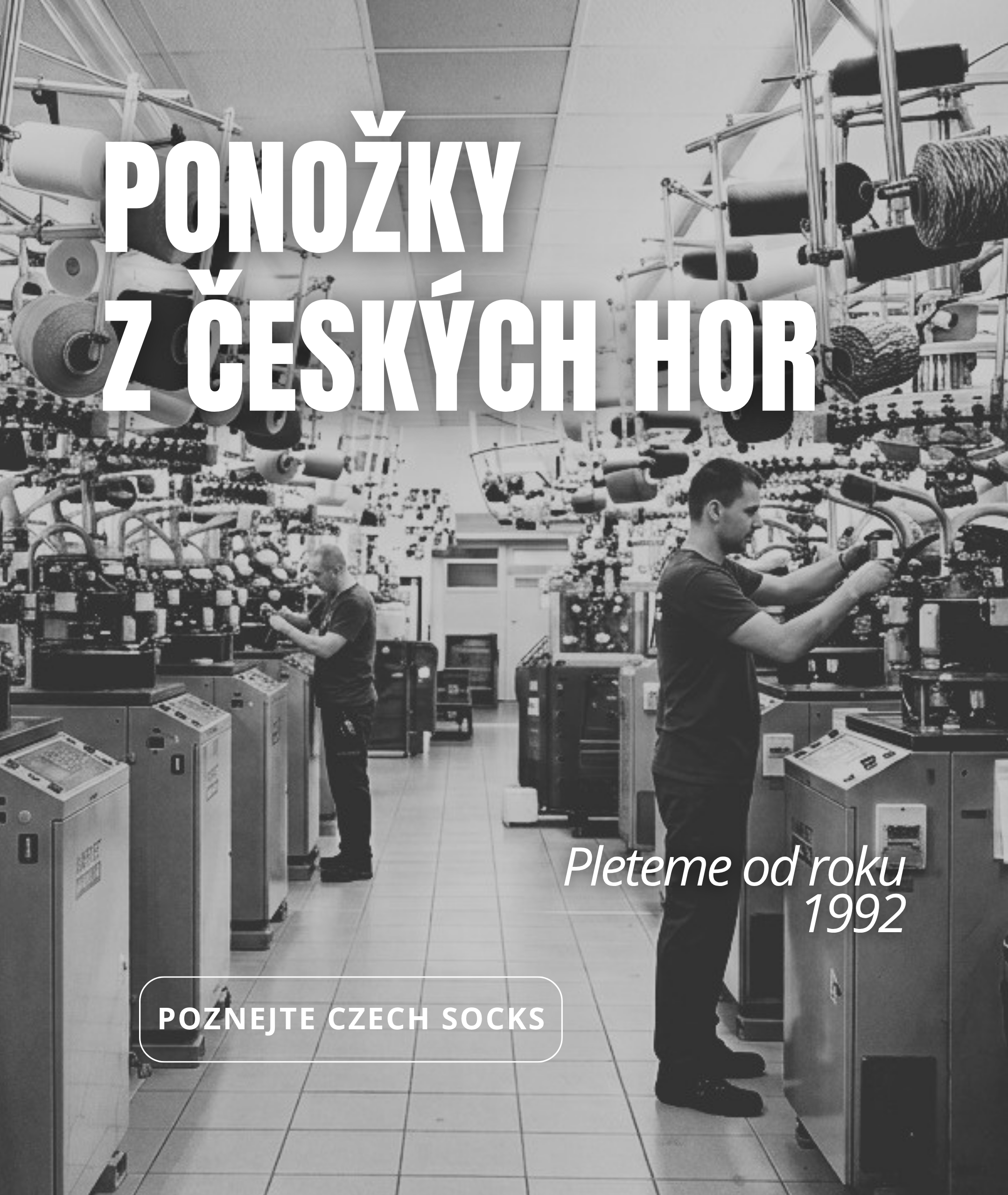 České ponožky vyráběné v podhůří Orlických hor, pletené od roku 1992